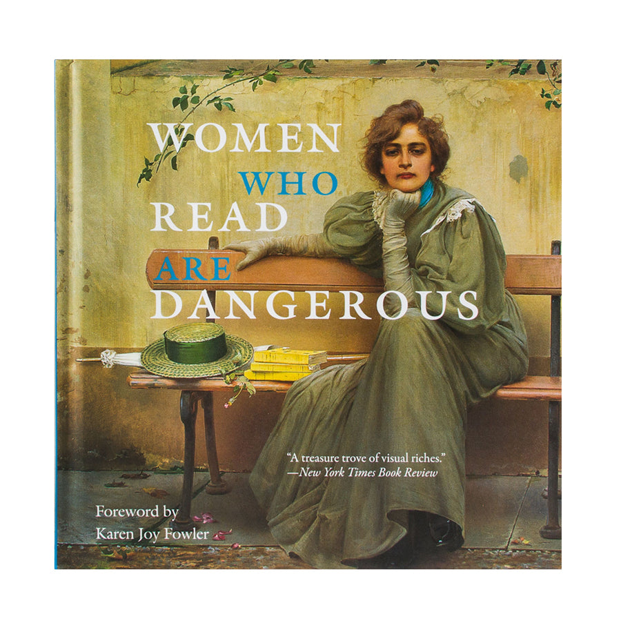 Women Who Read Are Dangerous