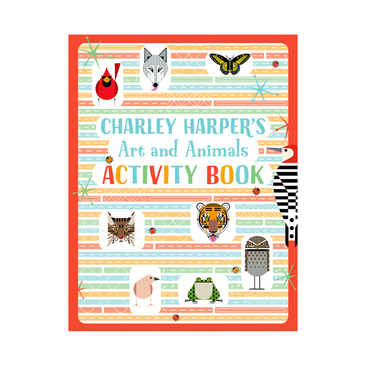 Charley Harper's Art and Animals Activity Book