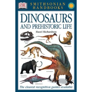 Dinosaurs and Other Prehistoric Animals (Smithsonian Handbooks)