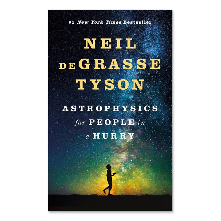 Astrophysics For People In A Hurry, by Neil deGrasse Tyson (1st Edition)