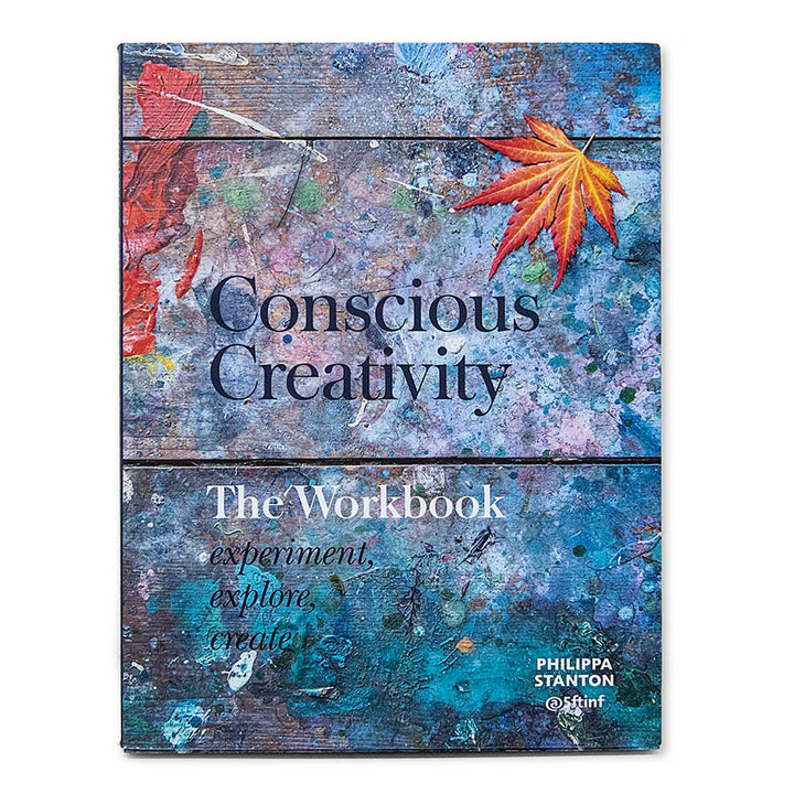 Conscious Creativity: The Workbook