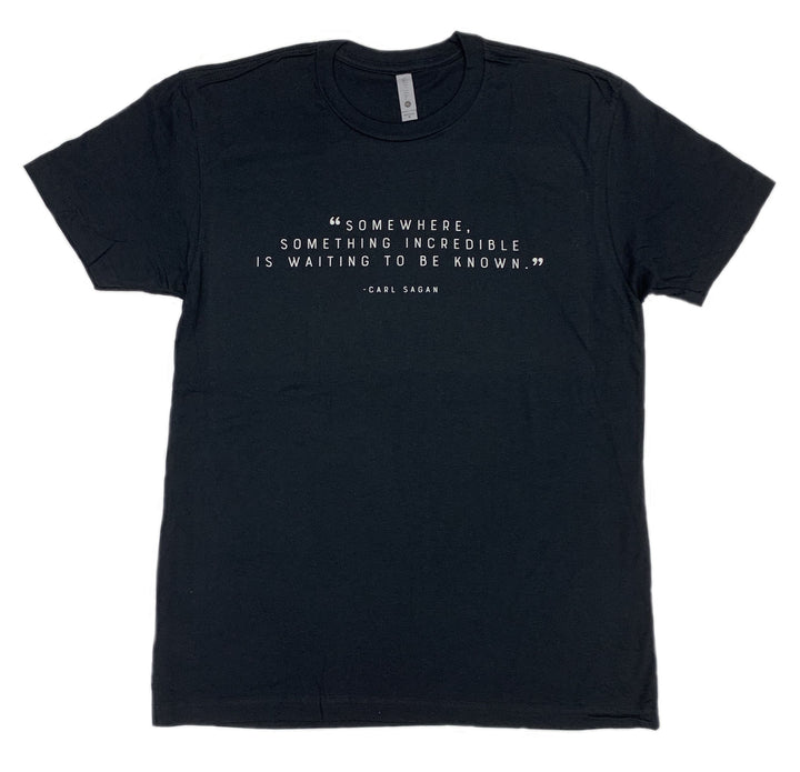 Adult Carl Sagan Something Incredible Quote