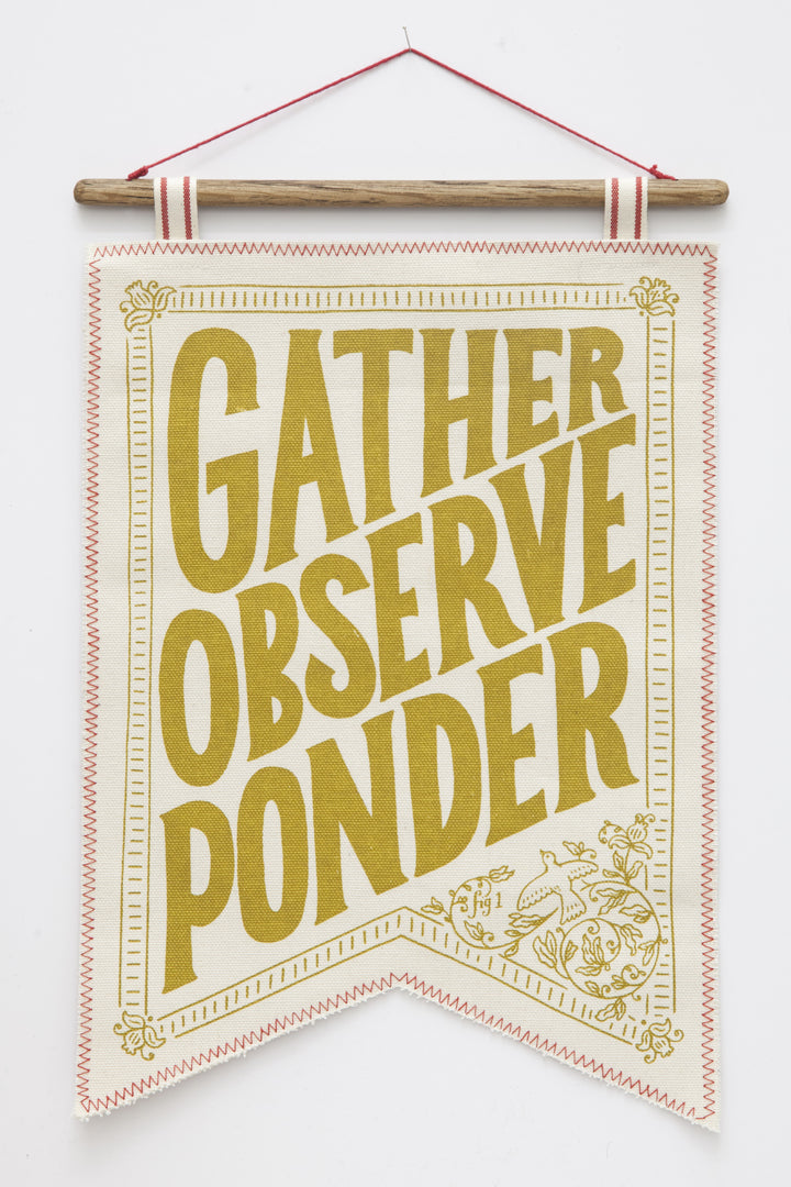 Gather, Observe, Ponder Banner