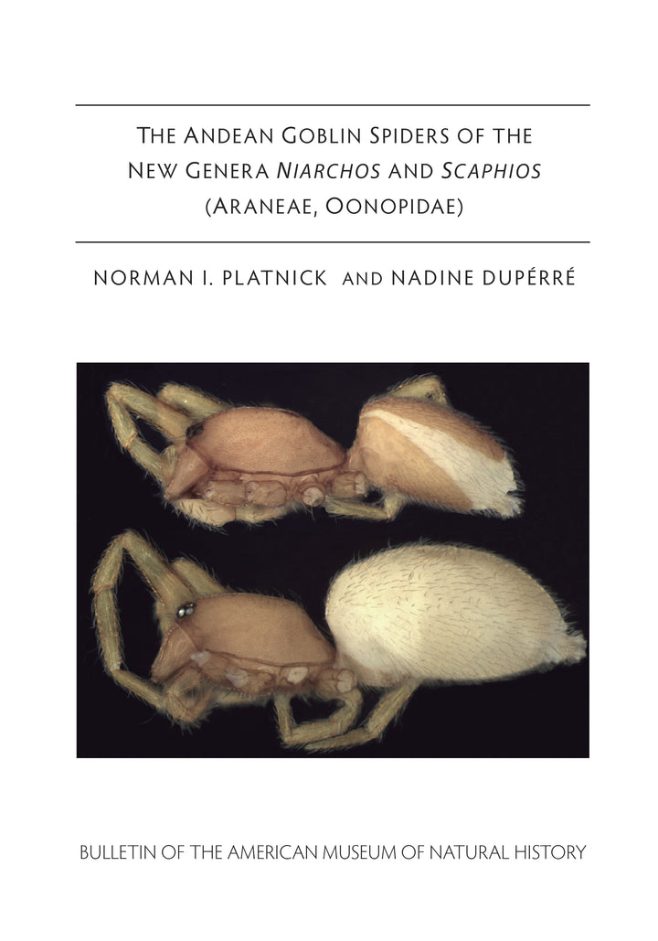 B345 (2010) The Andean Goblin Spiders of the New Genera Niarchos and Scaphios (Araneae, Oonopidae)