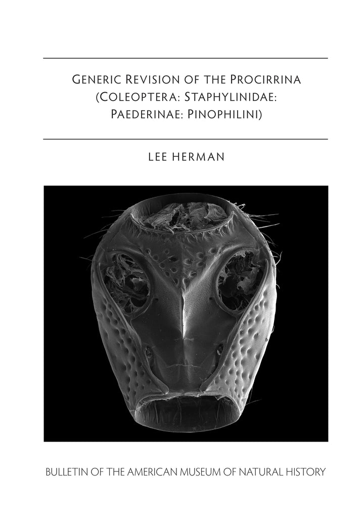 B347 (2010) Generic Revision of the Procirrina (Coleoptera: Staphylinidae: Paederinae: Pinophilini)