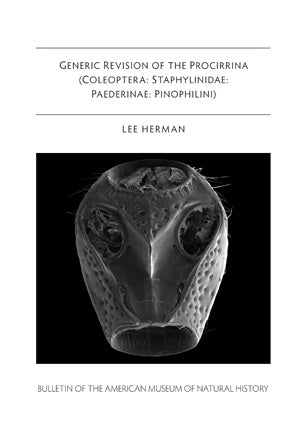 B347 (2010) Generic Revision of the Procirrina (Coleoptera: Staphylinidae: Paederinae: Pinophilini)