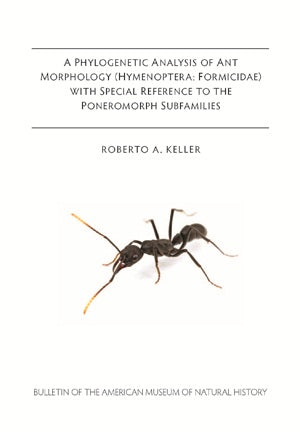 B355 (2011) A phylogenetic analysis of ant morphology (Hymenoptera: Formicidae)