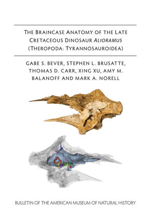 B376 The Braincase Anatomy of the Late Cretaceous Dinosaur Alioramus