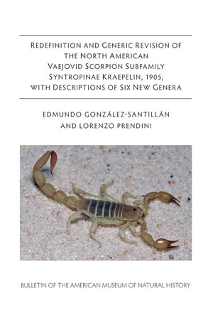 B382 (2013) Redefinition and Generic R0evision of the North American Vaejovid Scorpion Subfamily Syntropinae Kraepelin, 1905, with Descriptions of Six New Genera.