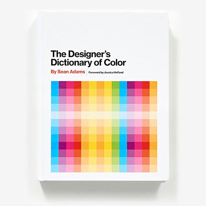 The Designer's Dictionary of Color
