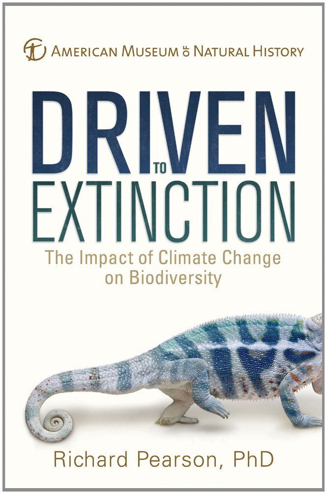 Driven to Extinction: The Impact of Climate Change on Biodiversity (American Museum of Natural History)