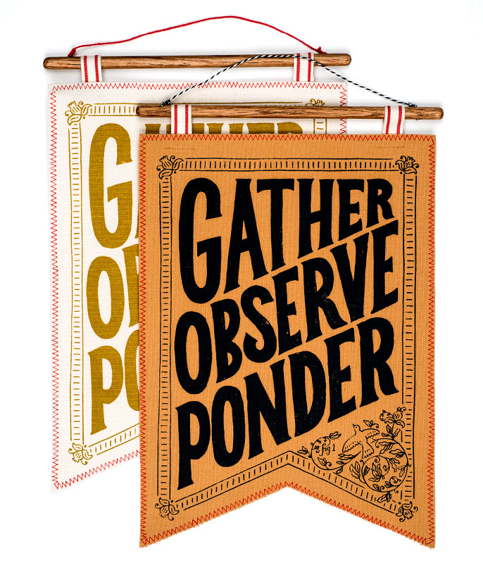 Gather, Observe, Ponder Banner