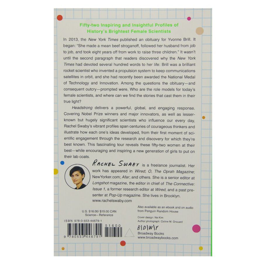 Headstrong: 52 Women Who Changed Science