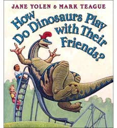 How Do Dinosaurs Play With Their Friends?