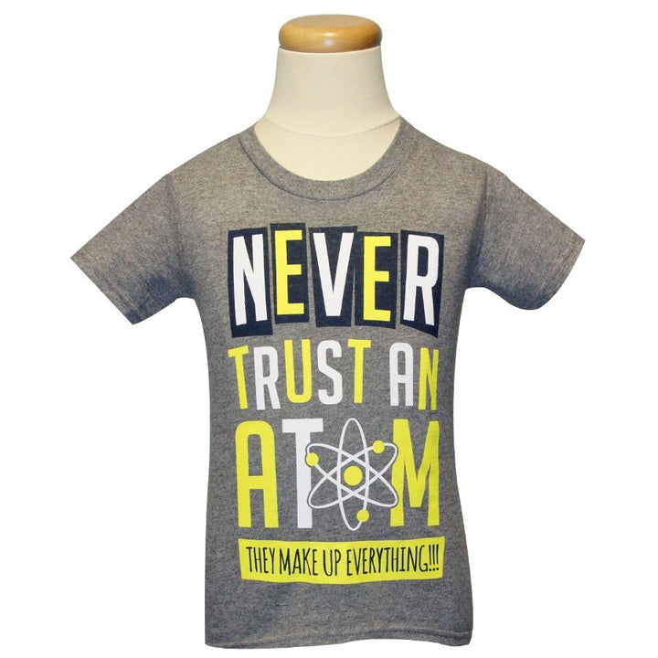 Youth Never Trust An Atom T-Shirt