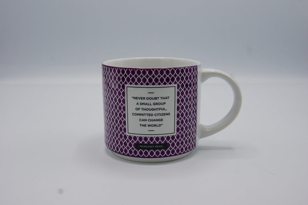 Margaret Mead Quote Ceramic Mug
