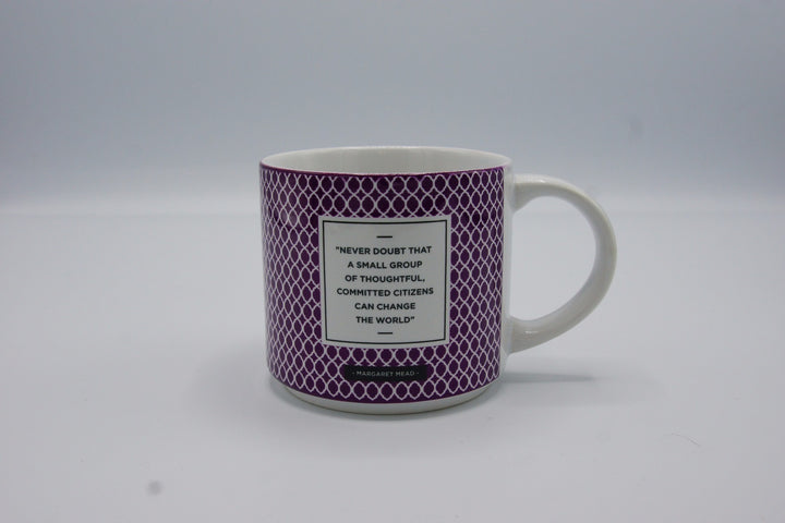 Margaret Mead Quote Ceramic Mug