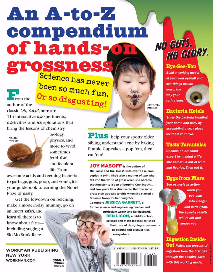Oh, Ick!: 114 Science Experiments to Gross You Out!