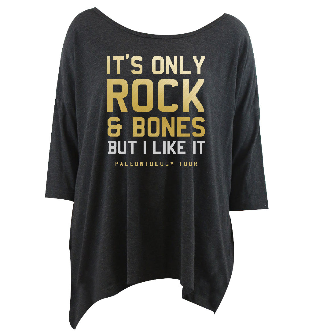 Ladies It's Only Rock and Bones Dolman Top