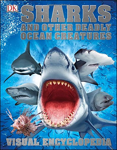 Sharks and Other Deadly Ocean Creatures