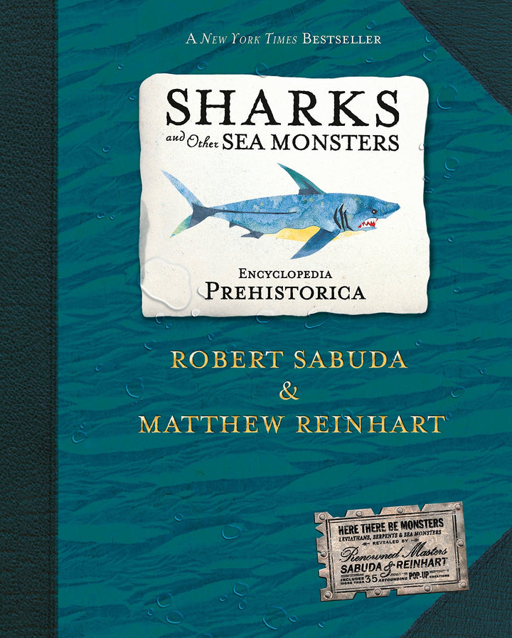 Encyclopedia Prehistorica: Sharks and Other Sea Monsters Pop-Up Book