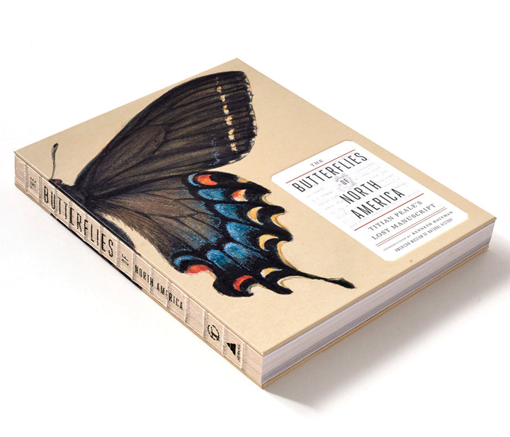 The Butterflies of North America: Titian Peale's Lost Manuscript