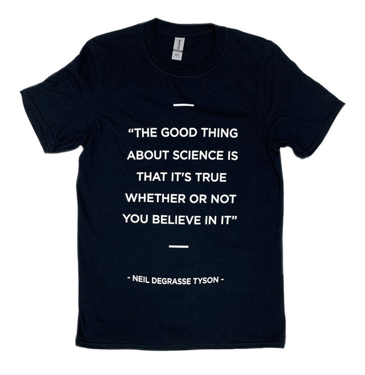 Adult Neil DeGrasse Tyson Science Quote T-Shirt